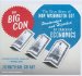 The Big Con : The True Story of How Washington Got Hoodwinked and Hijacked by Crackpot Economics, Library Edition cover