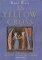 The Yellow Cross : The Story of the Last Cathars, 1290-1329 cover
