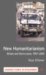 New Humanitarianism : Britain and Sierra Leone, 1997-2003 cover