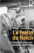 Le Festin Du Reich : Le Pillage De La France Occupee, 1940-1945 cover