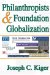 Philanthropists & Foundation Globalization cover