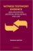Witness Evidence Testimony : Argumentation, Artifical Intelligence, and Law cover