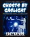 Ghosts by Gaslight cover