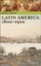 Daily Life in Latin America 1800-1900 cover
