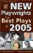 New Playwrights the Best Plays of 2005 cover