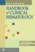  Bethesda Handbook of Clinical Hematology