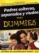 Padres Solteros, Separados Y Viudos For Dummies/single Fathers, Separated And Widowed For Dummies cover
