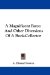 A Magnificent Farce, and Other Diversions of a Book-collector cover