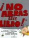 No Abras Este Libro/don't Open This Book cover