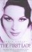 The First Lady : I Was a Vogue Model and a National Celebrity but I Was Living With a Secret That Was to Shake the World... cover