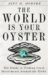The World Is Your Oyster : The Guide to Finding Great Investments Around the Globe cover