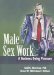 Male Sex Work : A Business Doing Pleasure cover