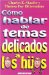 Como hablar de temas delicados a hijos cover