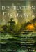 The Destruction of the Bismarck cover