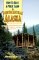 How to Rent a Public Cabin in Southcentral Alaska : Access and Adventures for Hikers, Kayakers, Anglers, and More cover