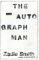 The Autograph Man : A Novel cover
