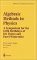 Algebraic Methods in Physics : A Symposium for the 60th Birthday of Jiri Patera and Pavel Winternitz cover
