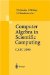 Computer Algebra in Scientific Computing Casc 2000 : Proceedings of the Third Workshop on Computer Algebra in Scientific Computing, Samarkand, October 5-9, 2000 cover
