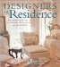 Designers in Residence : The Personal Style of Top Women Decorators and Designers cover