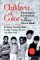 Children of Color : Psychological Interventions With Culturally Diverse Youth cover