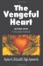 The Vengeful Heart and Other Stories : A True-Crime Casebook cover