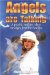 Angels Are Talking : A Psychic Medium Relays Messages from the Heavens cover