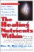 The Healing Nutrients Within : Facts, Findings, and New Research on Amino Acids cover