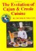 The Evolution of Cajun and Creole Cuisine cover
