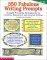 350 Fabulous Writing Prompts : Thought-Provoking Springboards for Creative, Expository, and Journal Writing cover