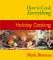 How to Cook Everything : Holiday Cooking cover
