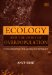 Ecology and the Crisis of Overpopulation : Future Prospects for Global Sustainability cover