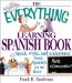 The Everything Learning Spanish Book : Speak, Write, and Understand Basic Spanish in No Time cover
