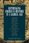 Rethinking American History in a Global Age [Click for larger image]