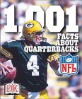 1,001 Facts About Quarterbacks [Click for larger image]