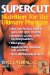 Supercut : Nutrition for the Ultimate Physique cover