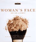 Woman's Face : Skin Care and Makeup [Click for larger image]