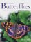 The World of Butterflies: A Fully Illustrated Guide to These Delicate Jewels of Nature