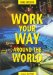 Work Your Way Around the World cover