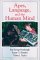 Apes, Language, and the Human Mind cover