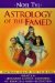 Astrology of the Famed : Startling Insights into Their Lives cover