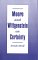 Moore and Wittgenstein on Certainty cover