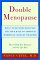  Double Menopause: What to Do When Both You and Your Mate Go Through Hormonal Changes Together