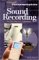Sound Recording : The Life Story Of A Technology cover
