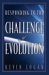 Responding To The Challenge Of Evolution : Inside The Debate That Is Dividing Education cover