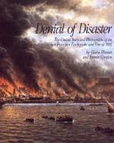 Denial of Disaster : The Untold Story and Photographs of the San Francisco Earthquake and Fire or 1906 [Click for larger image]