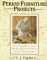  Period Furniture Projects: Plans and Full Instructions for 20 Distinctive Pieces