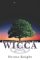 Empowering Your Life With Wicca cover