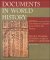 Documents in World History : The Modern Centuries from 1500 to the Present cover
