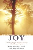 Empowering Your Life With Joy [Click for larger image]