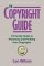 Copyright Guide : A Friendly Guide to Protecting and Profiting from Copyrights cover